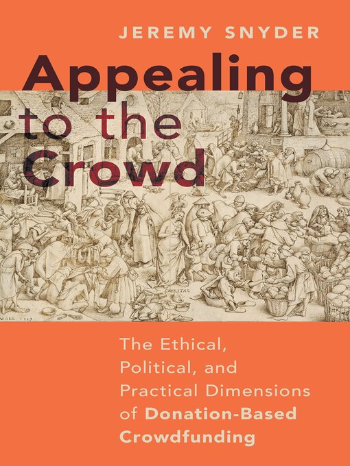 Title details for Appealing to the Crowd by Jeremy Snyder - Available